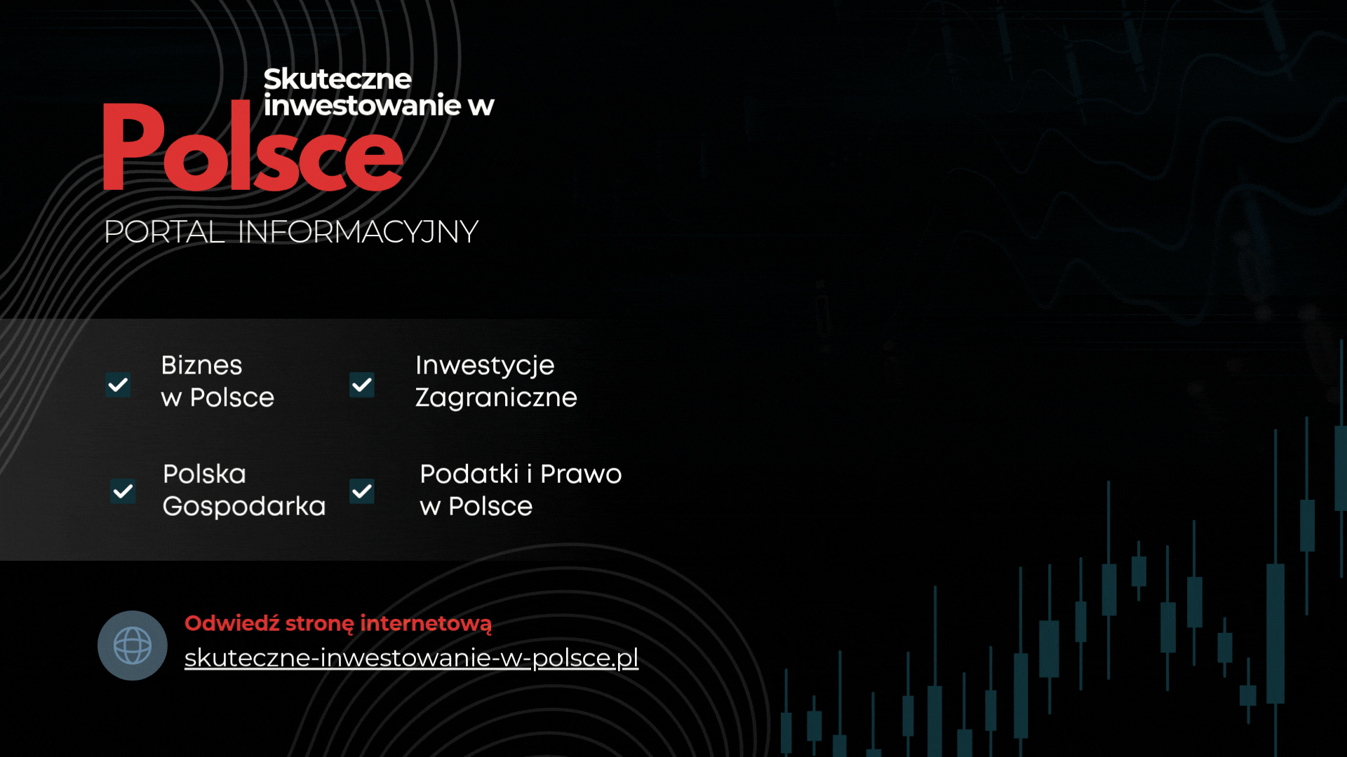 The " Successful Investing in Poland" information portal is designed to be an essential resource for potential and existing foreign investors interested in exploring and expanding their business ventures in Poland.